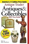 Antique Trader Antiques & Collectibles Price Guide 2007