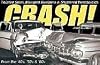 Crash!: Twisted Steel, Mangled Bumpers and Shattered Windshields from the '40s, '50s and '60s