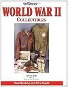 Warman's Identification and Price Guide: World War II Collectibles