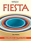 Warman's Identification and Price Guide: Fiesta Ware
