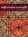 Simple Stained Glass Quilts