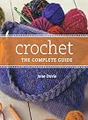 Crochet the Complete Guide
