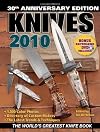 Knives 2010: The World's Greatest Knife Book