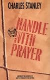 Handle With Prayer
