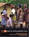 State Of The World Population 2004: The Cairo Consensus At Ten-population, Reproductive Health And The Global Effort To