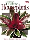Complete Guide to Houseplants