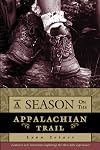 A Season on the Appalachian Trail: An American Odyssey