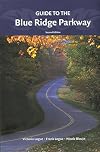 Guide to the Blue Ridge Parkway
