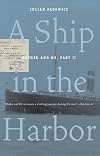 A ship in the harbor