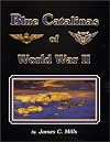 Blue Catalinas of World War II