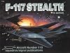F-117 Stealth in action - Aircraft No. 115