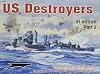 US Destroyers in action, Part 2 - Warships No. 20