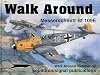 Messerschmitt Bf 109E - Walk Around No. 34