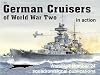 German Cruisers of World War II in action - Warships No. 24