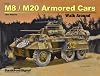 Squadron Signal Publications M8/M20 Armored Cars Walk Around Book