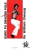 Kung Fu Dragon Pole