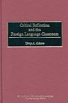 Critical reflection and the foreign language classroom