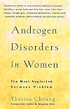 Androgen Disorders in Women: The Most Neglected Hormone Problem