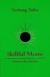 Skillful Means