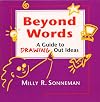 Beyond Words: A Guide to Drawing Out Ideas