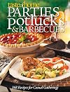 Taste of Home Parties, Potlucks & Barbecues