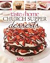 Taste of Home Church Supper Desserts: 386 Delectable Treats
