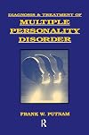 Diagnosis and Treatment of Multiple Personality Disorder