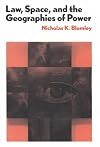 Law, Space, and the Geographies of Power