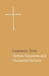 Lectionary Texts Pew Edition: Various Occasions and Occasional Services
