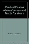 Gradual Psalms Year A (Church Hymnal Series VI Part I)