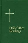 Daily Office Readings (Year Two, Volume 2)