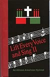 Lift Every Voice and Sing II: An African American Hymnal
