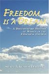 Freedom Is a Dream: A Documentary History of Women in the Episcopal Church