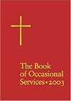 The Book of Occasional Services 2003