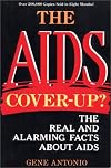 The AIDS Cover-up? the Real And Alarming Facts About AIDS