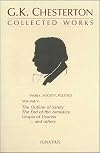 The Collected Works of G. K. Chesterton, Vol. 05: The Outline of Sanity, The End of the Armistice, Utopia of Usurers, and others