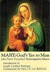Redemptoris Mater: Mother of the Redeemer