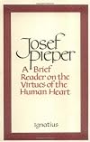 A Brief Reader on the Virtues of the Human Heart