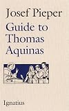 Guide to Thomas Aquinas