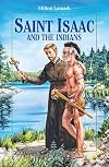 Saint Isaac and the Indians