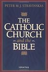 The Catholic Church and the Bible