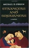 Strangers and Sojourners (Children of the Last Days) (v. 1)