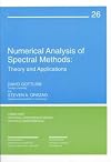 Numerical Analysis of Spectral Methods: Theory and Applications