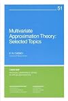 Multivariate Approximation Theory: Selected Topics