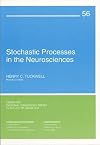 Stochastic Processes in the Neurosciences (Cbms-Nsf Regional Conference Series in Applied Mathematics)