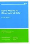 Spline Models for Observational Data