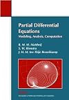 Partial Differential Equations: Modeling, Analysis, Computation (Siam Monographs on Mathematical Modeling and Computation)