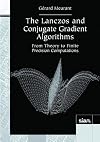 The Lanczos and Conjugate Gradient Algorithms: From Theory to Finite Precision Computations (Software, Environments and Tools)