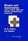 Shapes and Geometries: Metrics, Analysis, Differential Calculus, and Optimization, Second Edition (Advances in Design and Control)