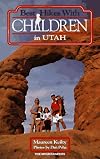 Best Hikes with Children in Utah